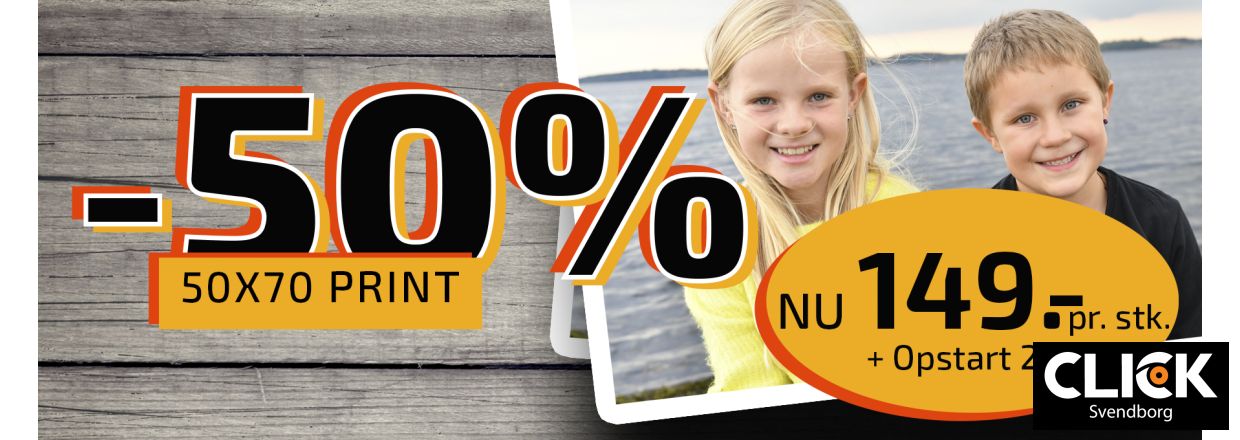 Januar Tilbud: Foto forst�rrelse 50x70 cm � Kun 149,-