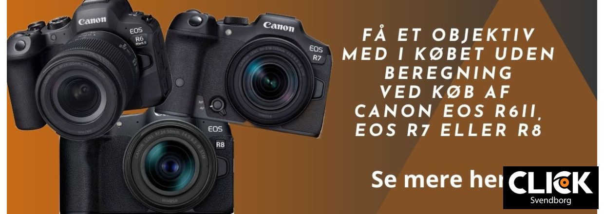 Canon Kampagne: F� et objektiv med i k�bet