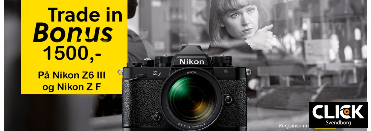 Nikon Trade-in Kampagne: F Minimum 1500,- for Dit Brugte Kamera!